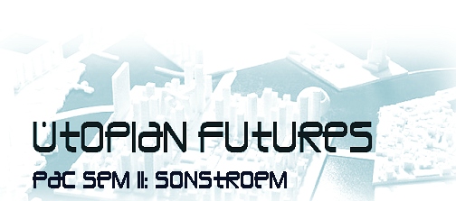 Sonstroem Pacific Seminar II Utopian Futures